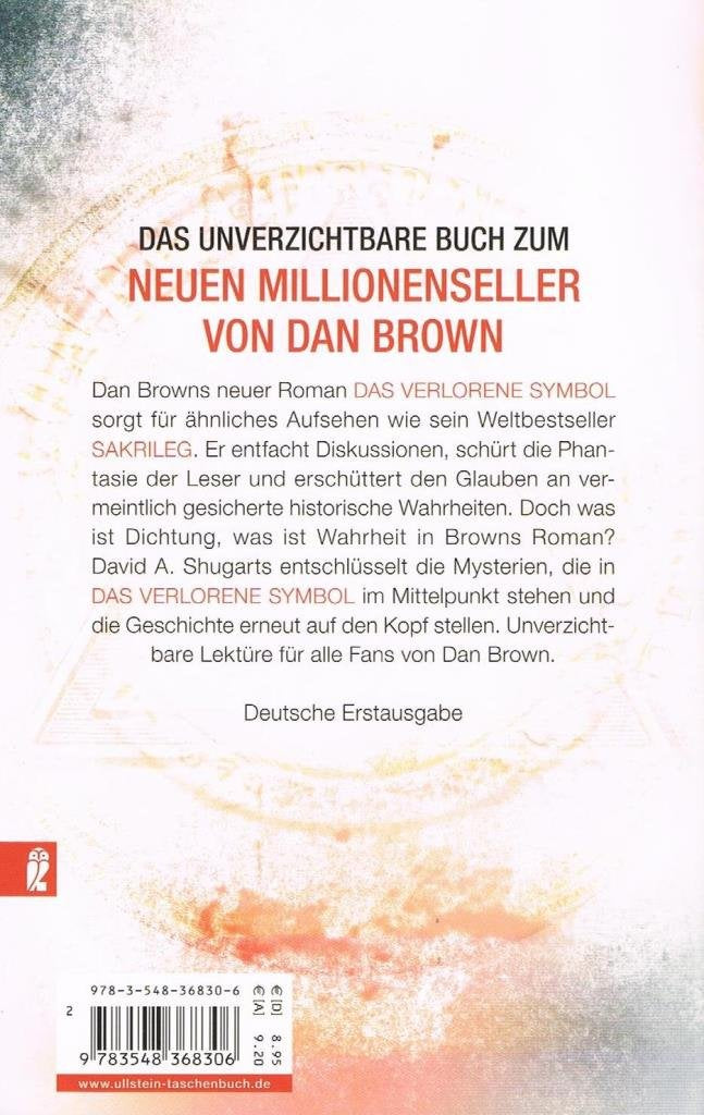 Die Wahrheit über das verlorene Symbol: Dan Browns Bestseller entschlüsselt (Ullstein Taschenbuch)