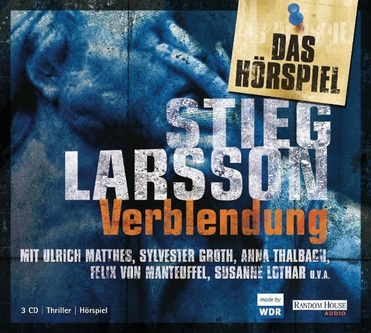 Verblendung - Das Hörspiel (Millennium - Die Hörspiele, Band 1)