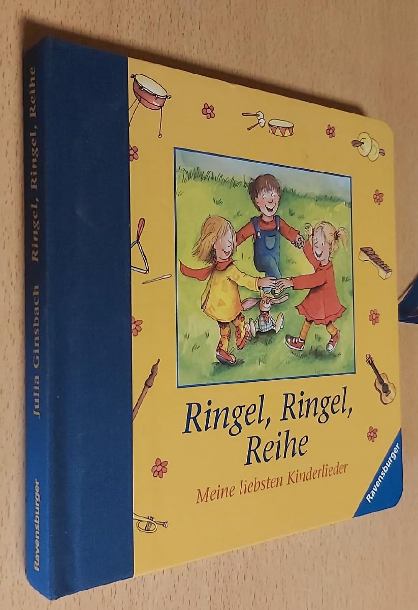 Ringel, Ringel, Reihe: Meine liebsten Kinderlieder