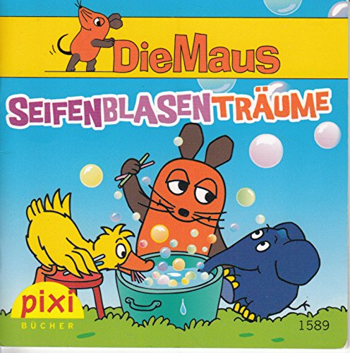 SEIFENBLASENTRÄUME - Pixi-Buch Nr. 1589 - Einzeltitel aus PIXI-Serie 177 (aus Kassette)