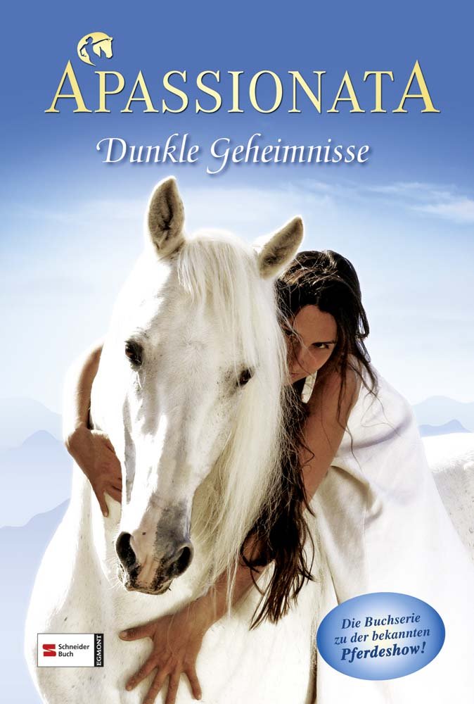 Apassionata, Band 03: Dunkle Geheimnisse