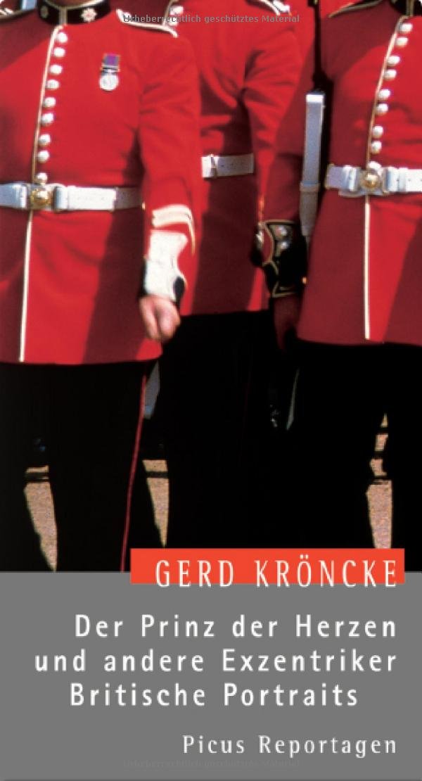 Der Prinz der Herzen und andere Exzentriker. Britische Portraits