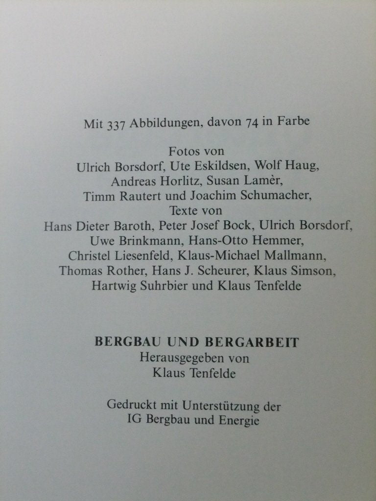 Untertage, Übertage: Bergarbeiterleben heute