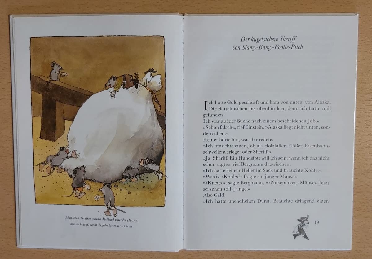 Der Mäuse-Sheriff. Lügengeschichten aus dem Wilden Westen , erlogen von einer Maus.