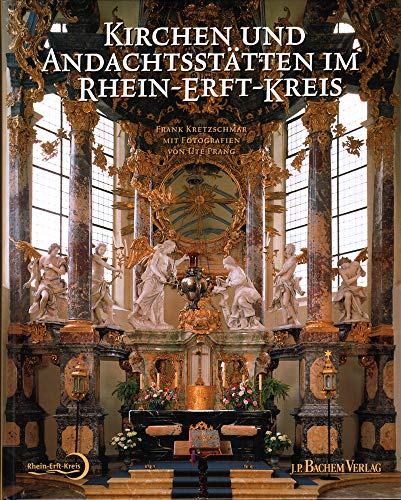 Kirchen und Andachtsstätten im Rhein-Erft-Kreis