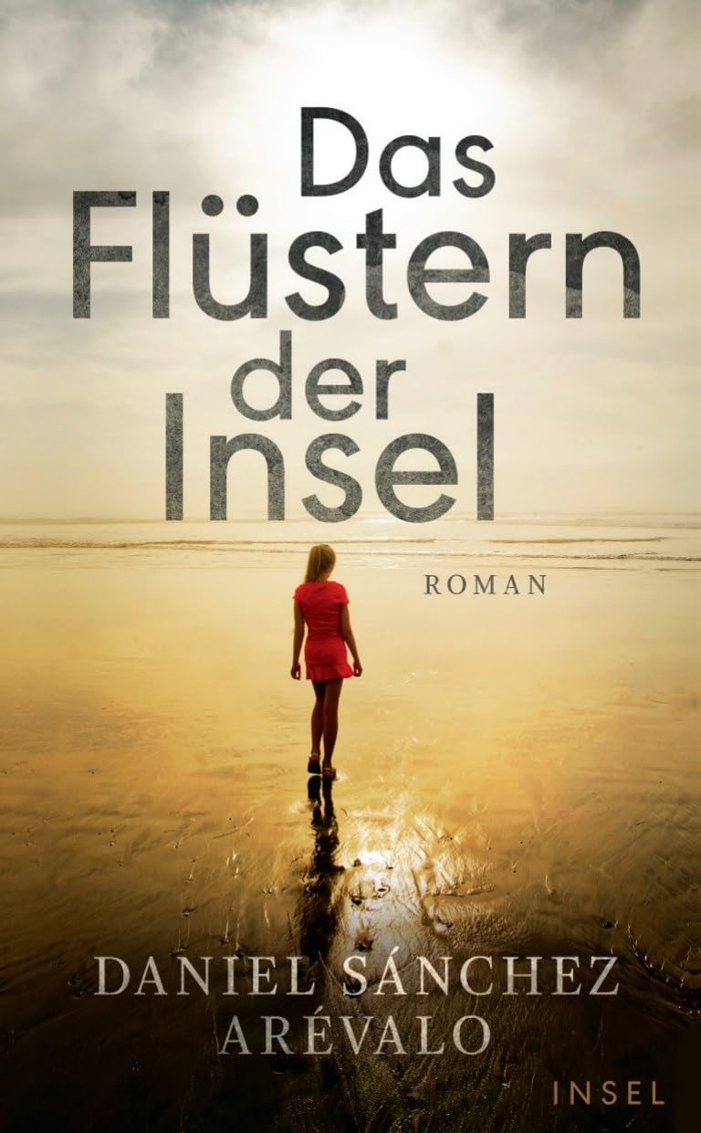 Das Flüstern der Insel: Roman | 400 brave Bewohner, ein dunkles Geheimnis (insel taschenbuch)