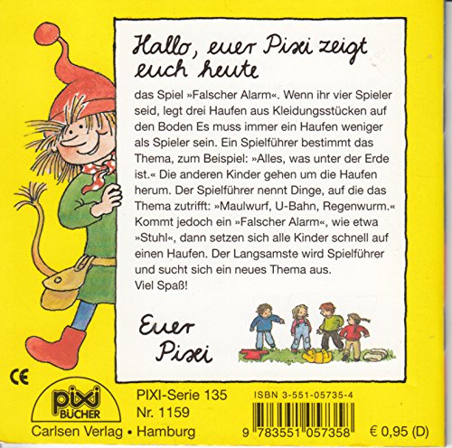 Falscher Alarm - Pixi-Buch Nr. 1159 - Einzeltitel aus PIXI-Serie 135 (aus Kassette)