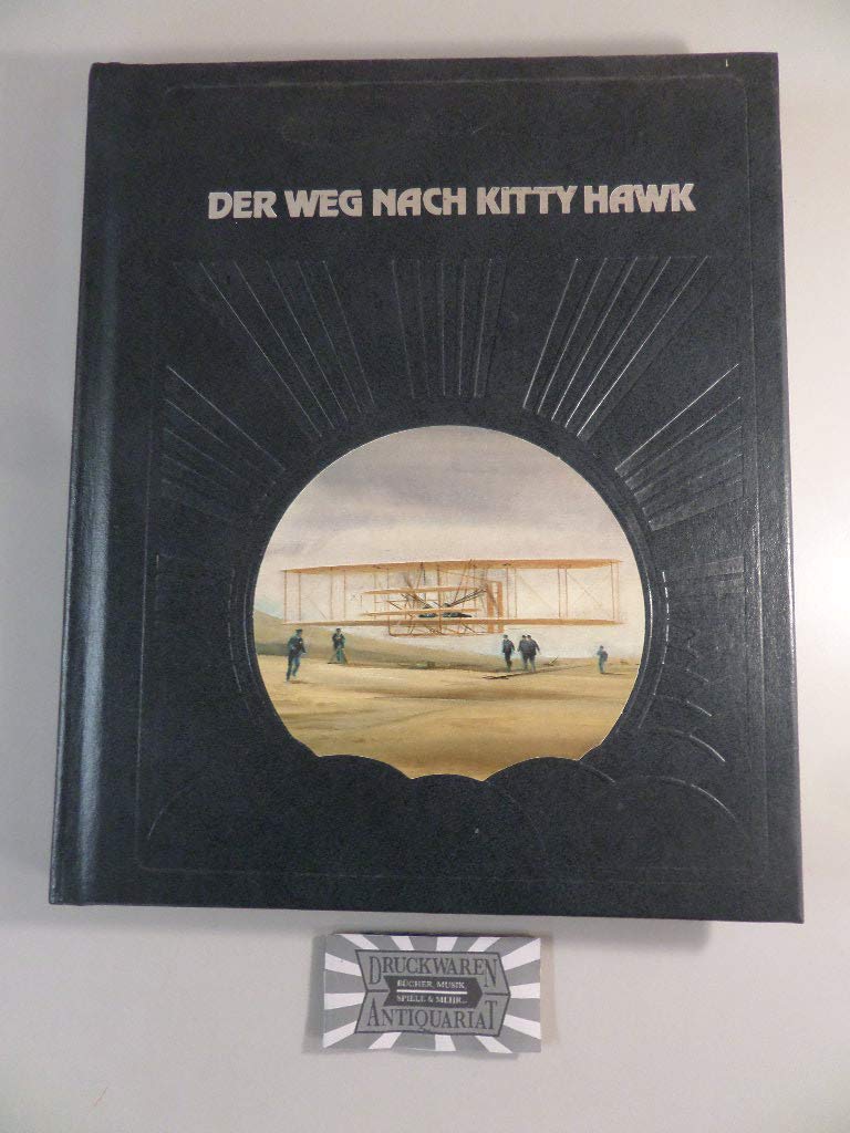 Der Weg nach Kitty Hawk