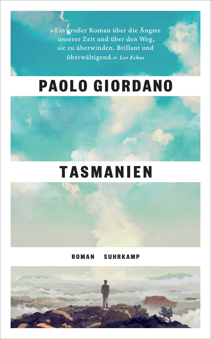Tasmanien: Roman | Das Buch, das uns die Gegenwart erklärt
