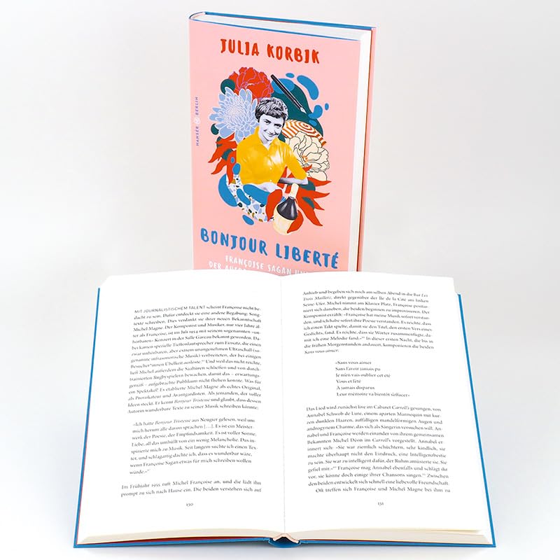 Bonjour Liberté: Françoise Sagan und der Aufbruch in die Freiheit