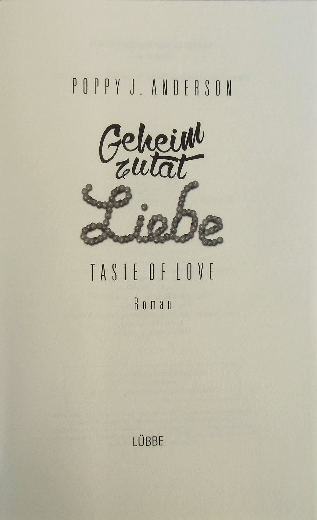 Taste of Love - Geheimzutat Liebe: Roman (Die Köche von Boston)