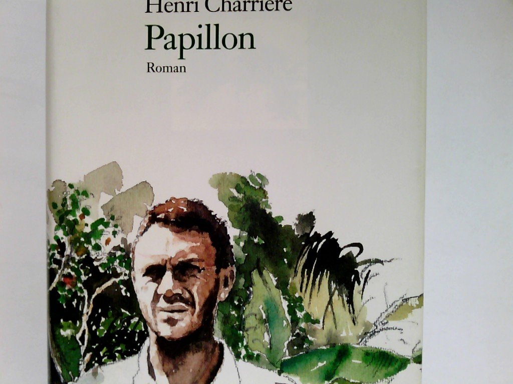 Papillon: Roman