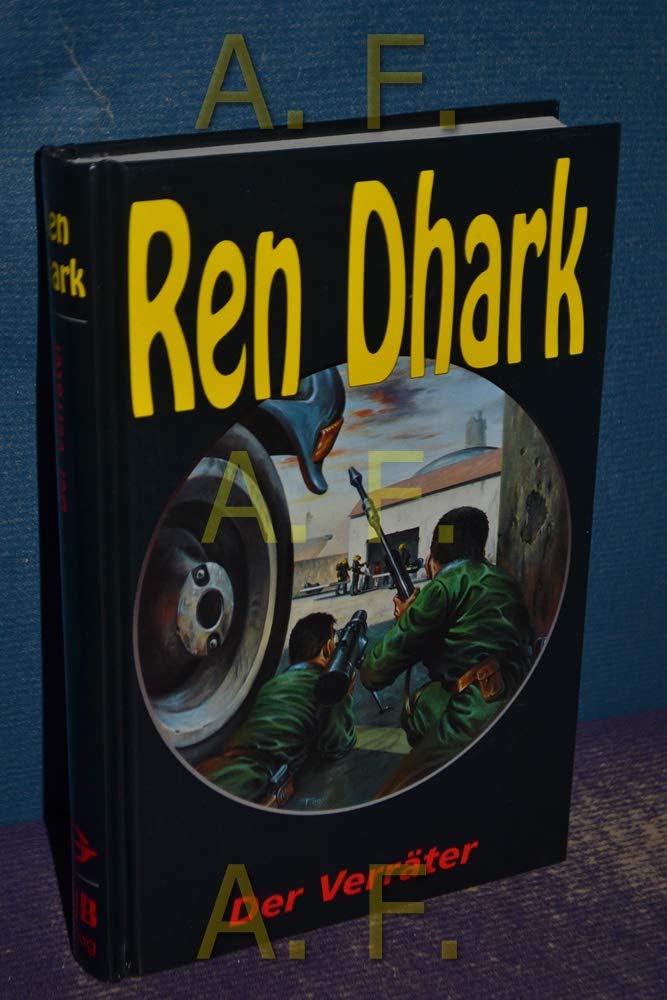Ren Dhark, Sonderband 7, Der Verräter