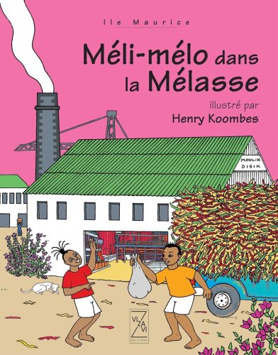 Meli melo dans la melasse