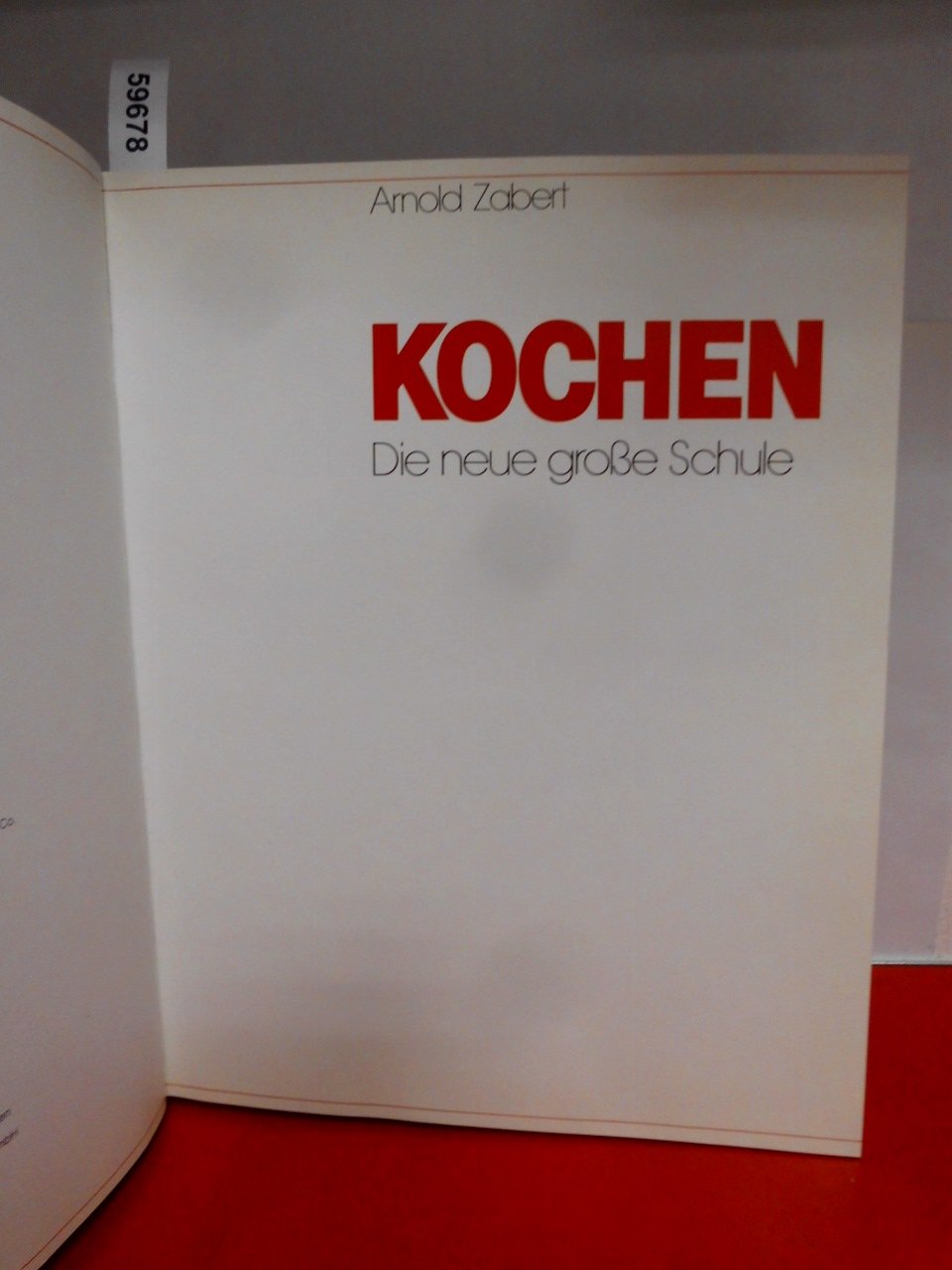 Kochen. Die neue große Schule