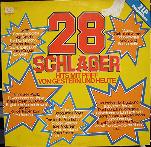 28 Schlager - Hits Mit Pfiff Von Gestern Und Heute