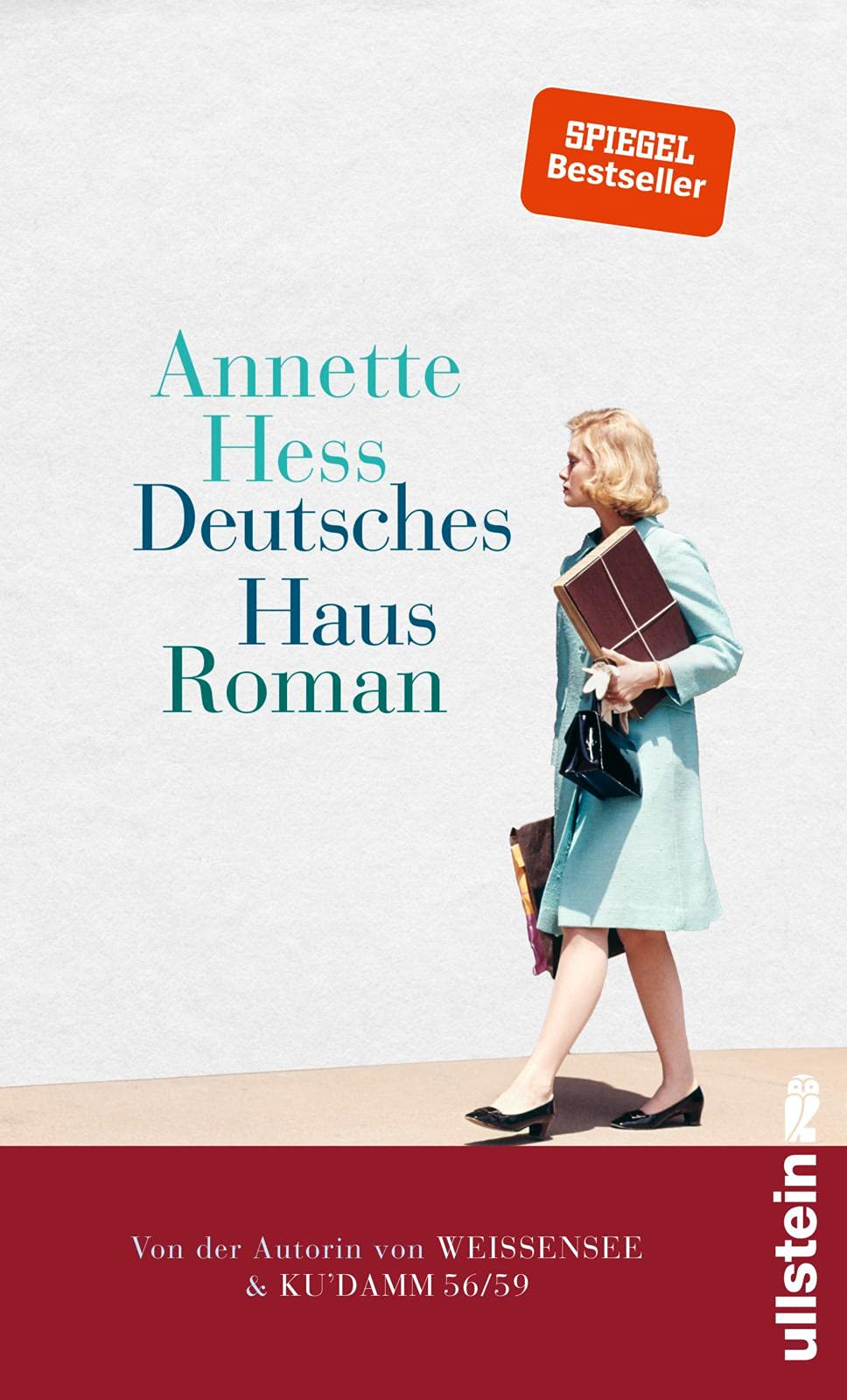 Deutsches Haus: Ein Prozess, der Deutschland veränderte, und auch das Leben einer jungen Frau. Der Spiegel-Bestseller