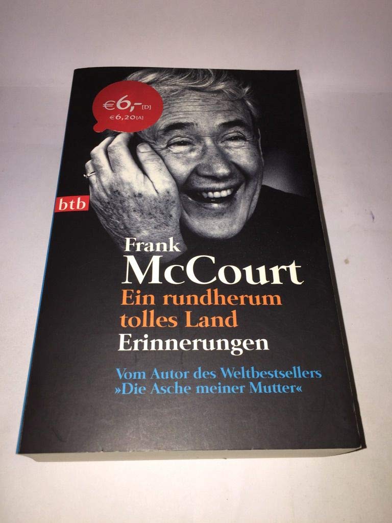 Ein rundherum tolles Land: Erinnerungen