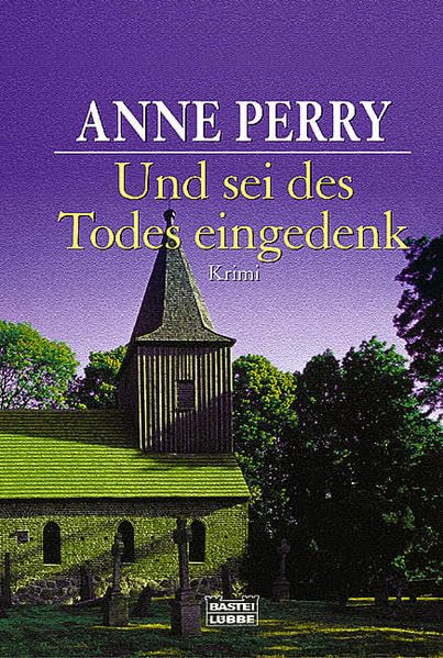 Und sei des Todes eingedenk: Krimi (Allgemeine Reihe. Bastei Lübbe Taschenbücher)
