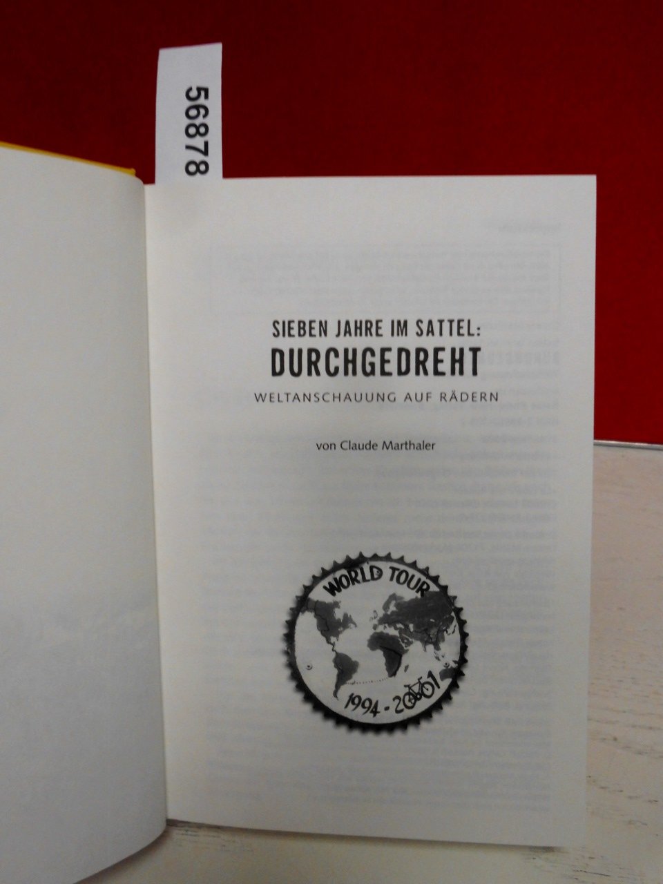 Durchgedreht: Sieben Jahre im Sattel. Eine Velosophie (Edition Reise Know-How)