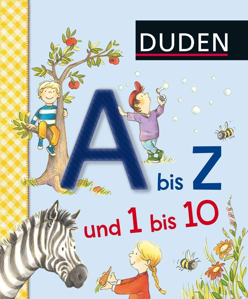 Duden A bis Z und 1 bis 10: Erste Lernschritte: Fühlen und Begreifen (Duden - Erstes Begreifen)