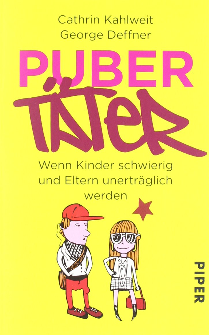 Pubertäter: Wenn Kinder schwierig und Eltern unerträglich werden