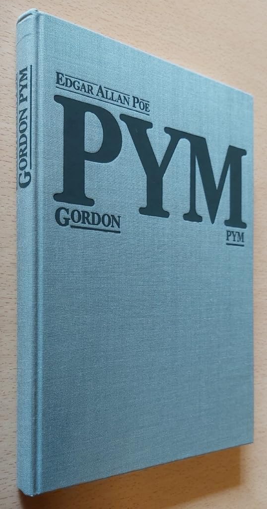 Gordon Pym. Umständlicher Bericht des Arthur Gordon Pym von Nantucket. Bebildert mit 39 Farbzeichnungen und 15 Holzschnitten von Jürgen Wölbing