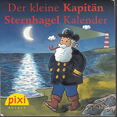 Der kleine Kapitän-Sternhagel-Kalender - Pixi-Buch Nr. 1220 - Einzeltitel aus PIXI-Serie W18 aus Kassette