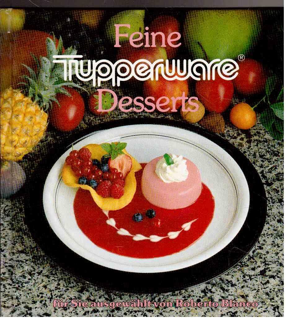 Feine Tupperware-Desserts