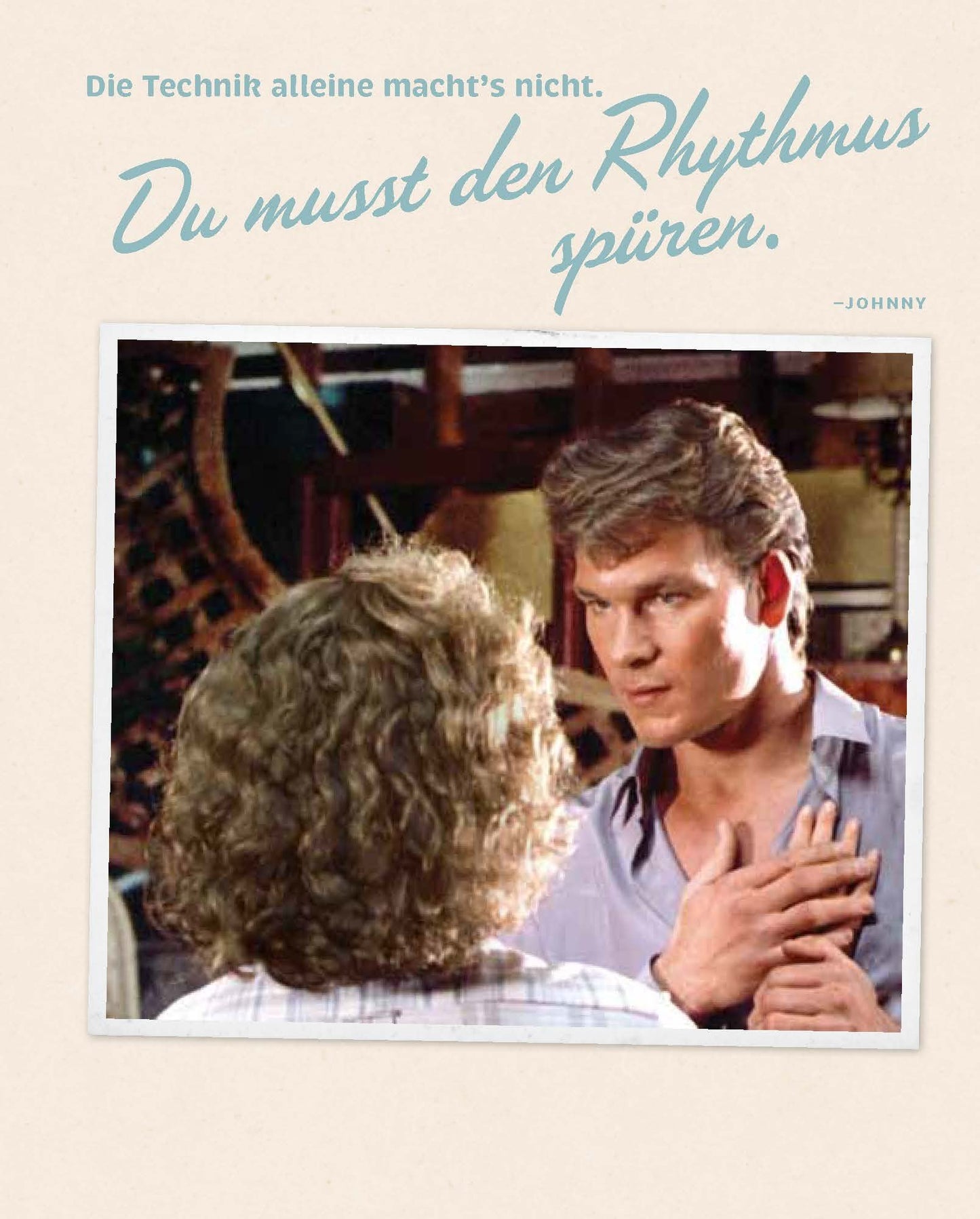 Dirty Dancing-Das große Buch zum Filmjubiläum: Das Jubiläumsbuch