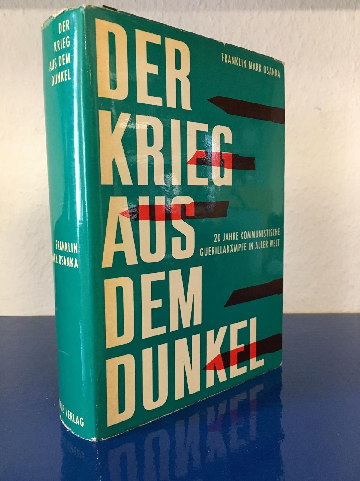 Der Krieg aus dem Dunkel