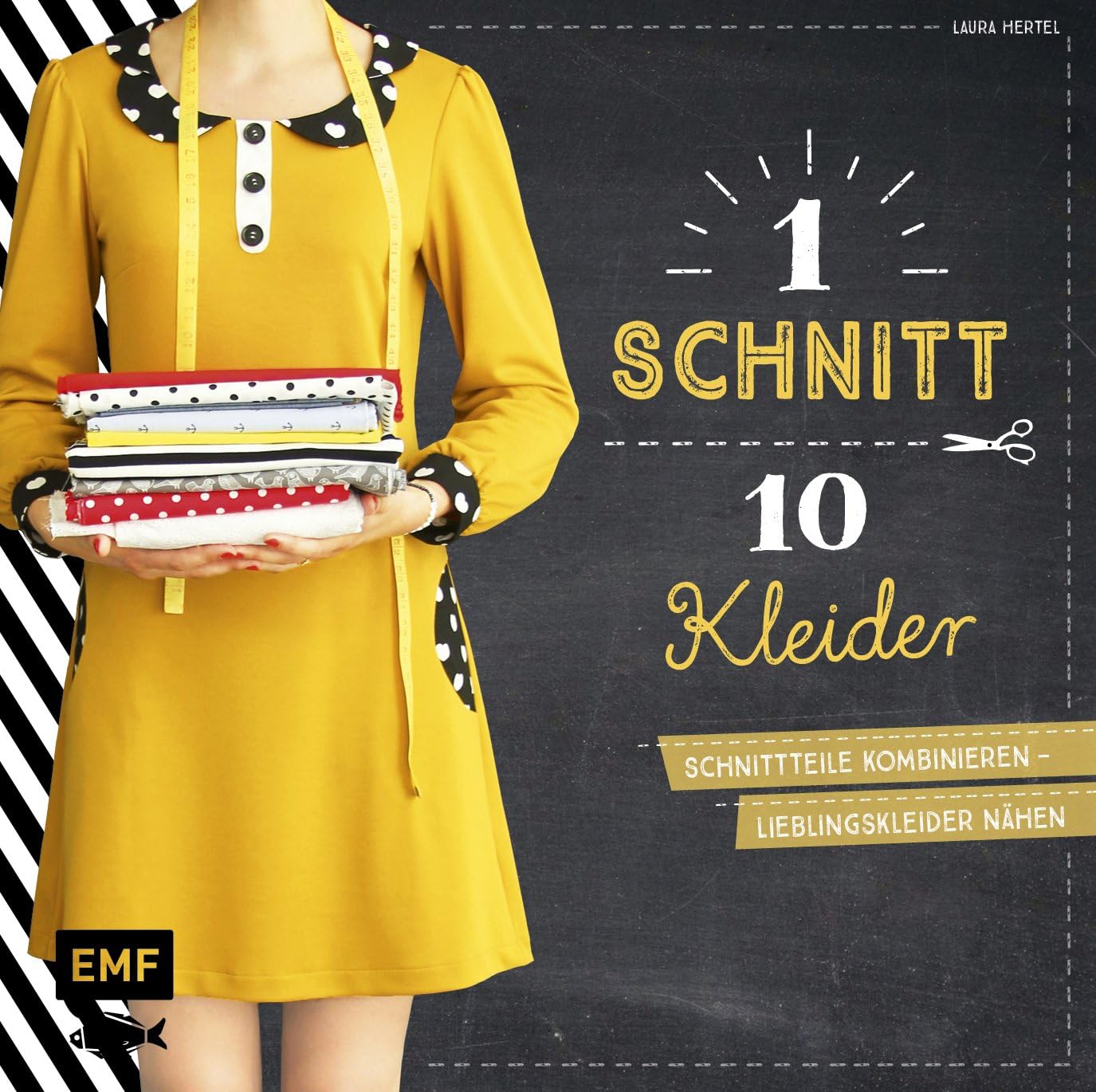 Ein Schnitt – zehn Kleider: Schnittteile kombinieren - Lieblingskleider nähen