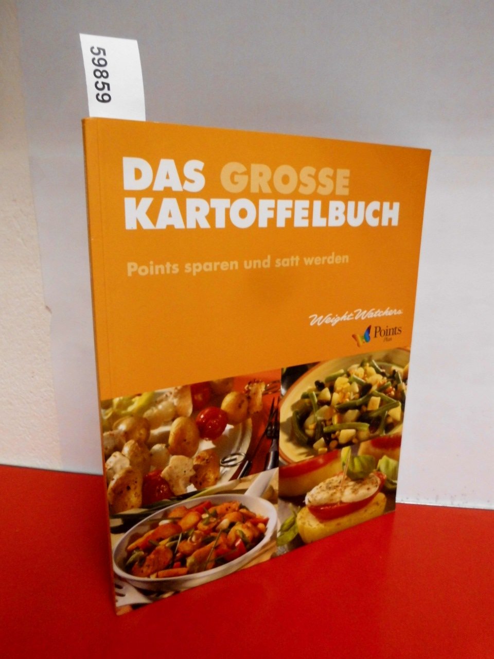 Weight Watchers: Das grosse Kartoffelbuch - Points sparen und satt werden