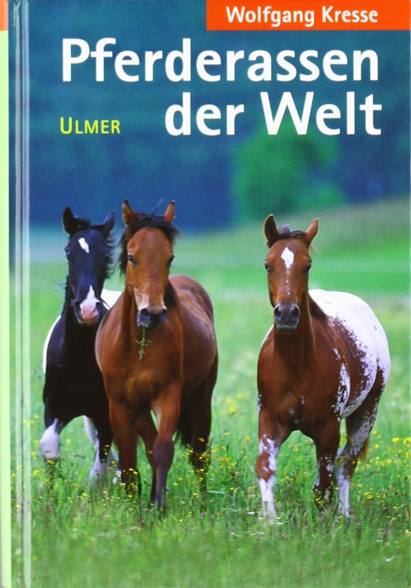 Pferderassen der Welt