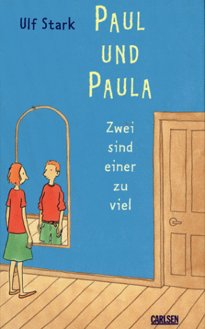 Paul und Paula. Zwei sind einer zu viel