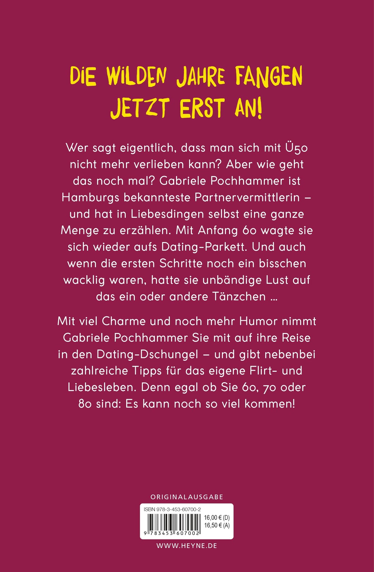 Jung (Ü50) sucht – Habe Falten, sehe aber auch deine nicht mehr so gut: Flirten, Dating & Liebe für alle, die sich neu verlieben wollen