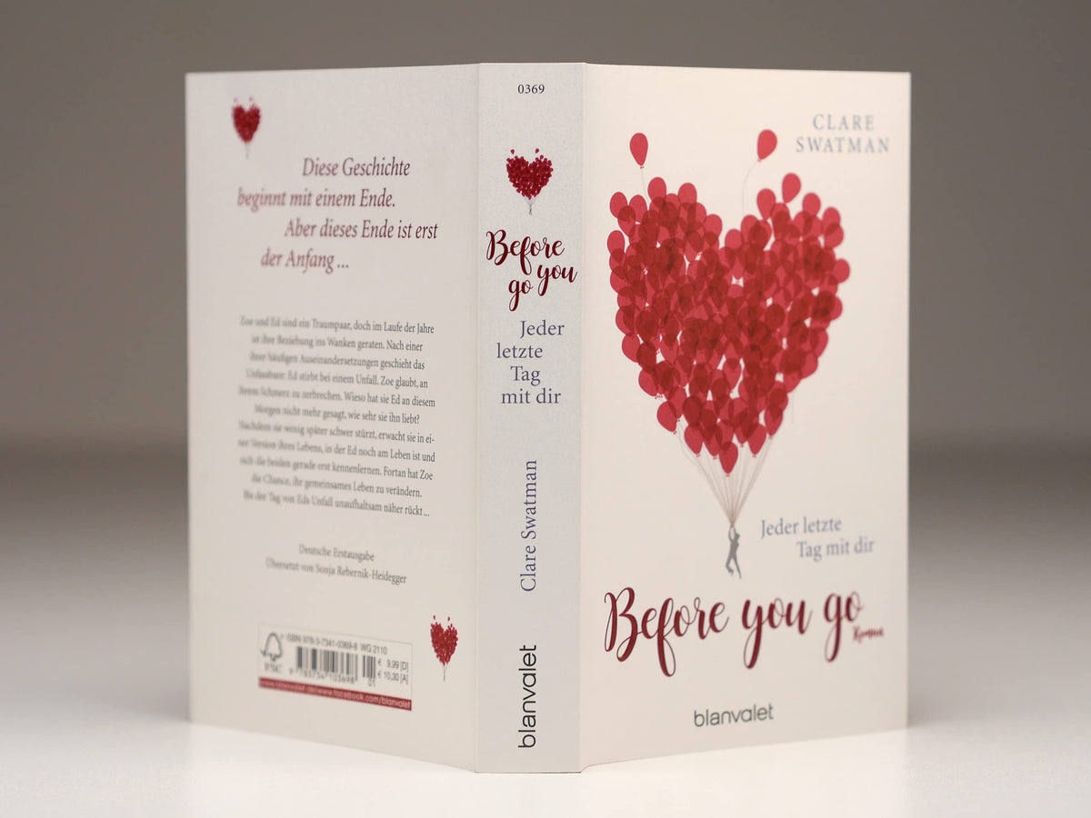 Before you go - Jeder letzte Tag mit dir: Roman