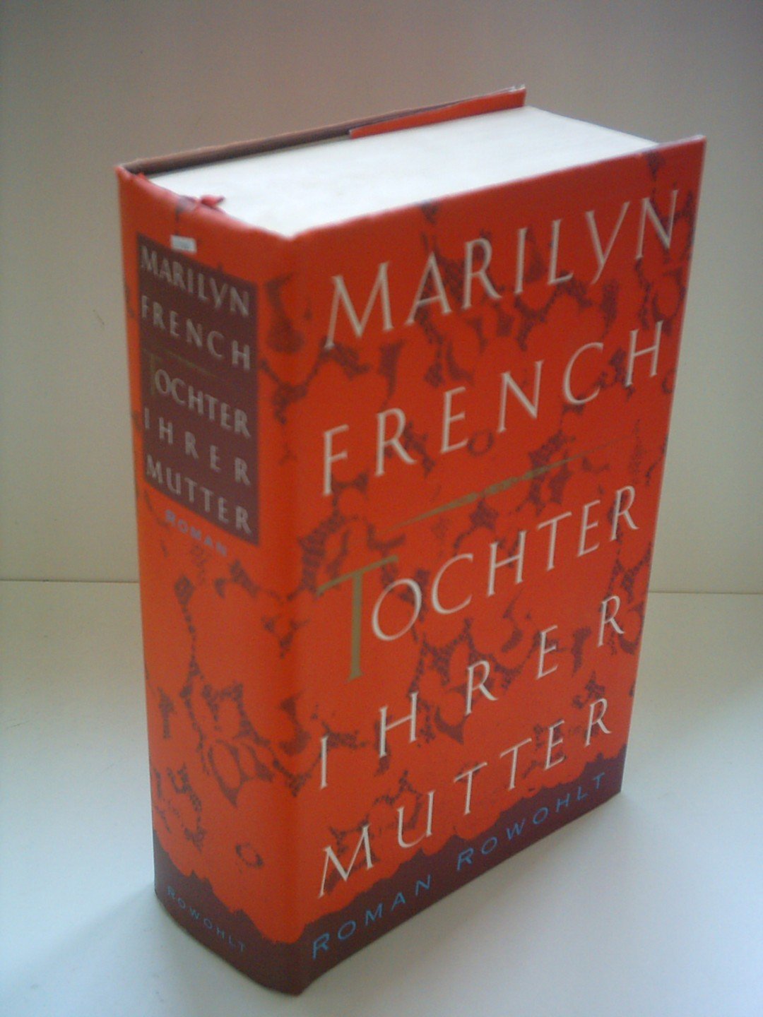 Marilyn French: Tochter ihrer Mutter