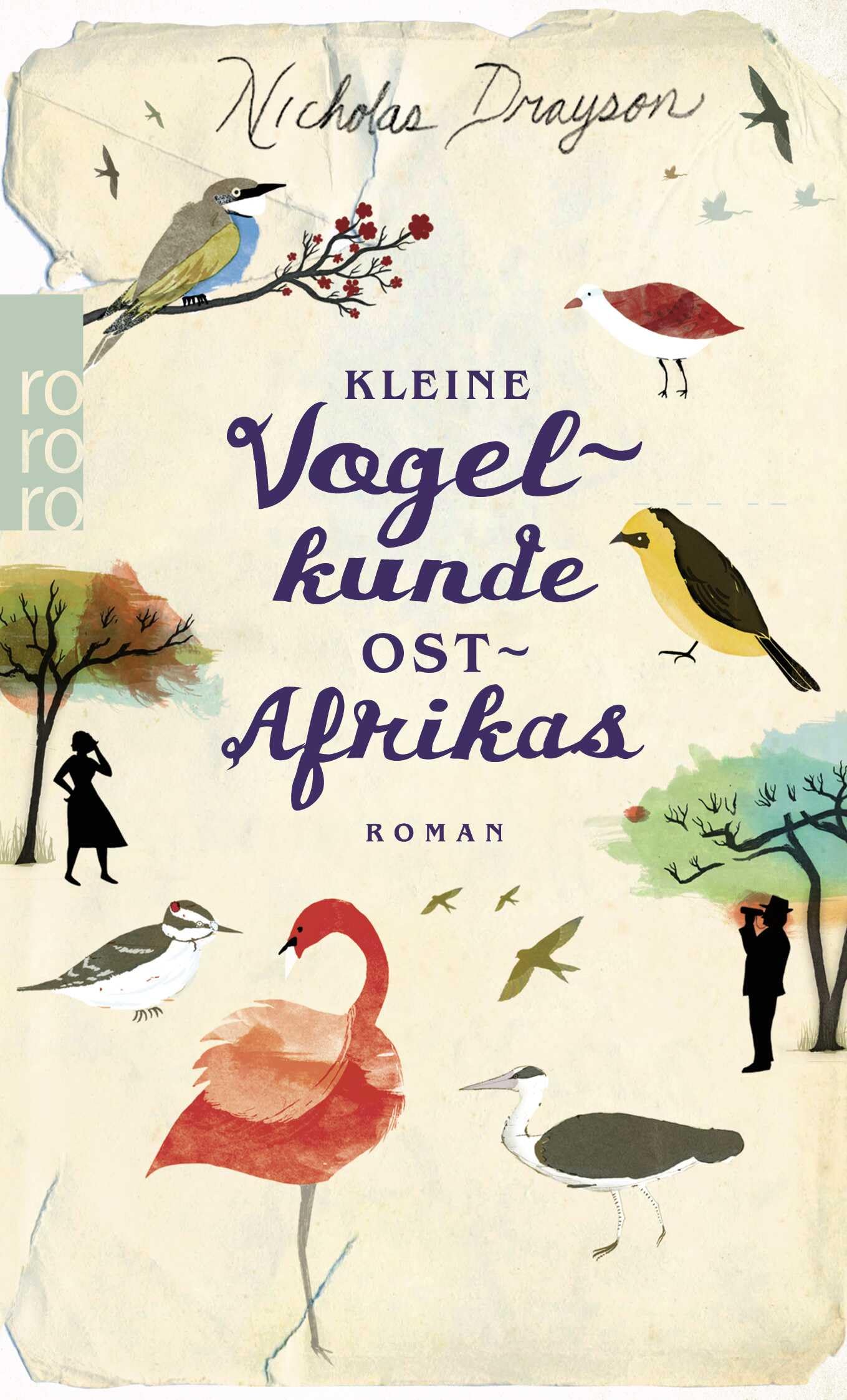 Kleine Vogelkunde Ostafrikas: Roman (Rose Mbkawa und Mr. Malik, Band 2)