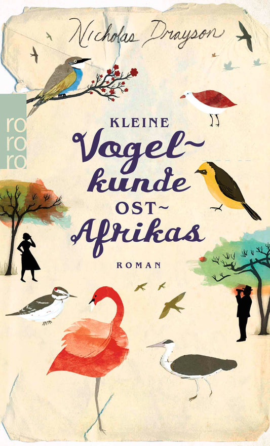 Kleine Vogelkunde Ostafrikas: Roman (Rose Mbkawa und Mr. Malik, Band 2)