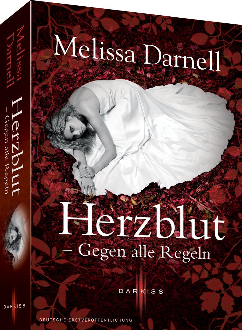 Herzblut - Gegen alle Regeln: Deutsche Erstausgabe (LUNA)