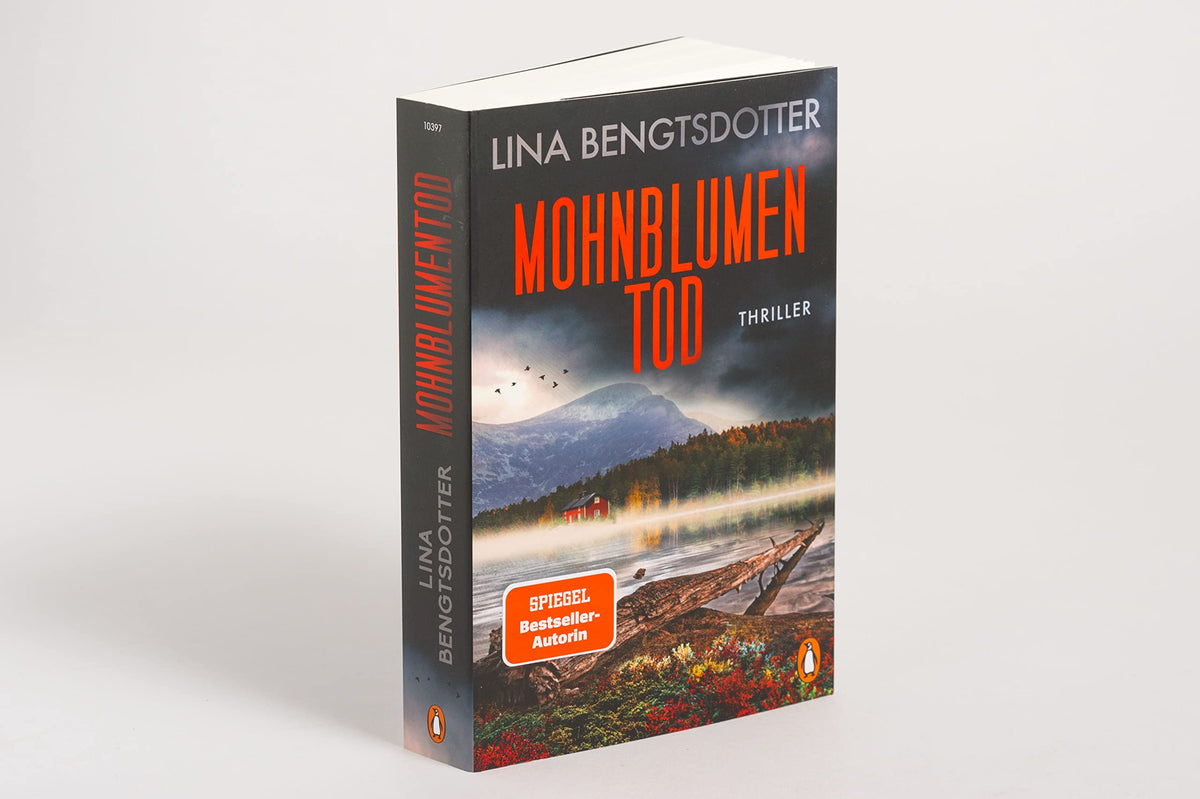 Mohnblumentod: Thriller - Der spannendste SPIEGEL-Bestseller des Sommers (Die Charlie-Lager-Serie, Band 3): Thriller - Die SPIEGEL-Bestsellerserie von Schwedens Thrillerstar geht weiter