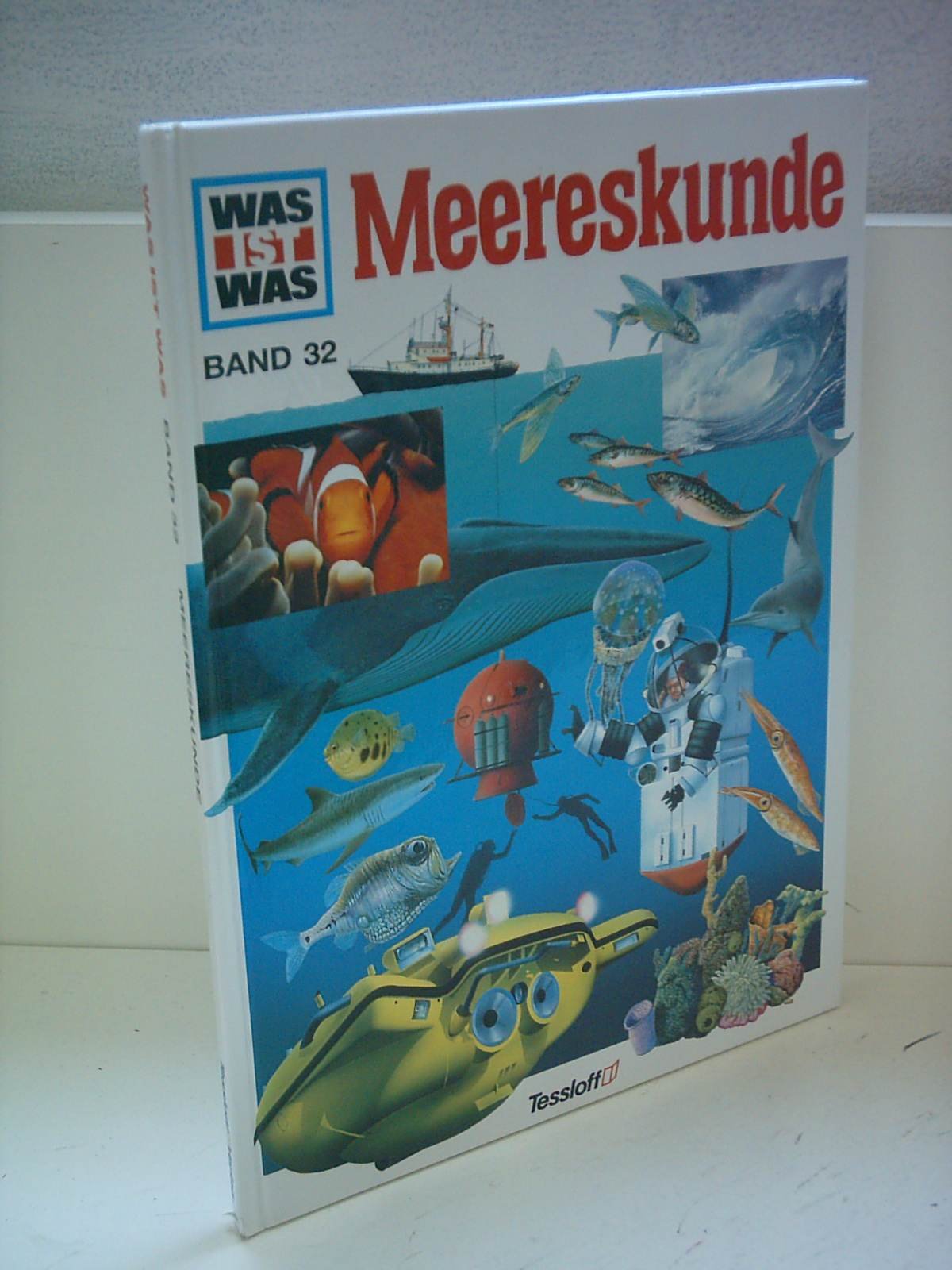 Rainer Crummenerl: Was ist Was [ Band 32 ] - Meereskunde [Gebundene Ausgabe] ...