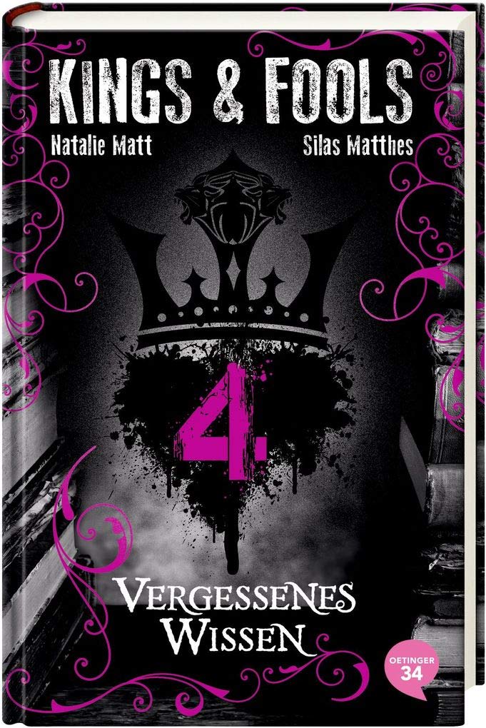 Kings & Fools 4. Vergessenes Wissen