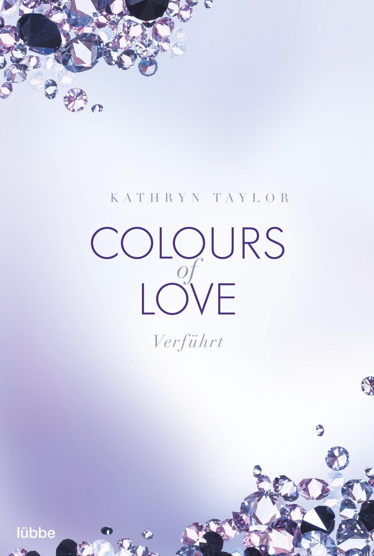 Colours of Love - Verführt: Roman
