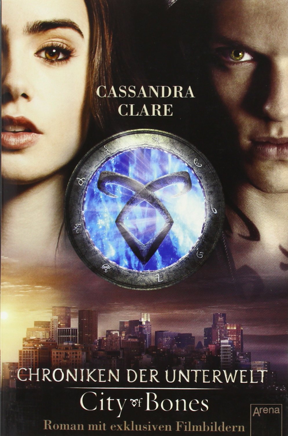City of Bones. Roman mit exklusiven Filmbildern: Chroniken der Unterwelt