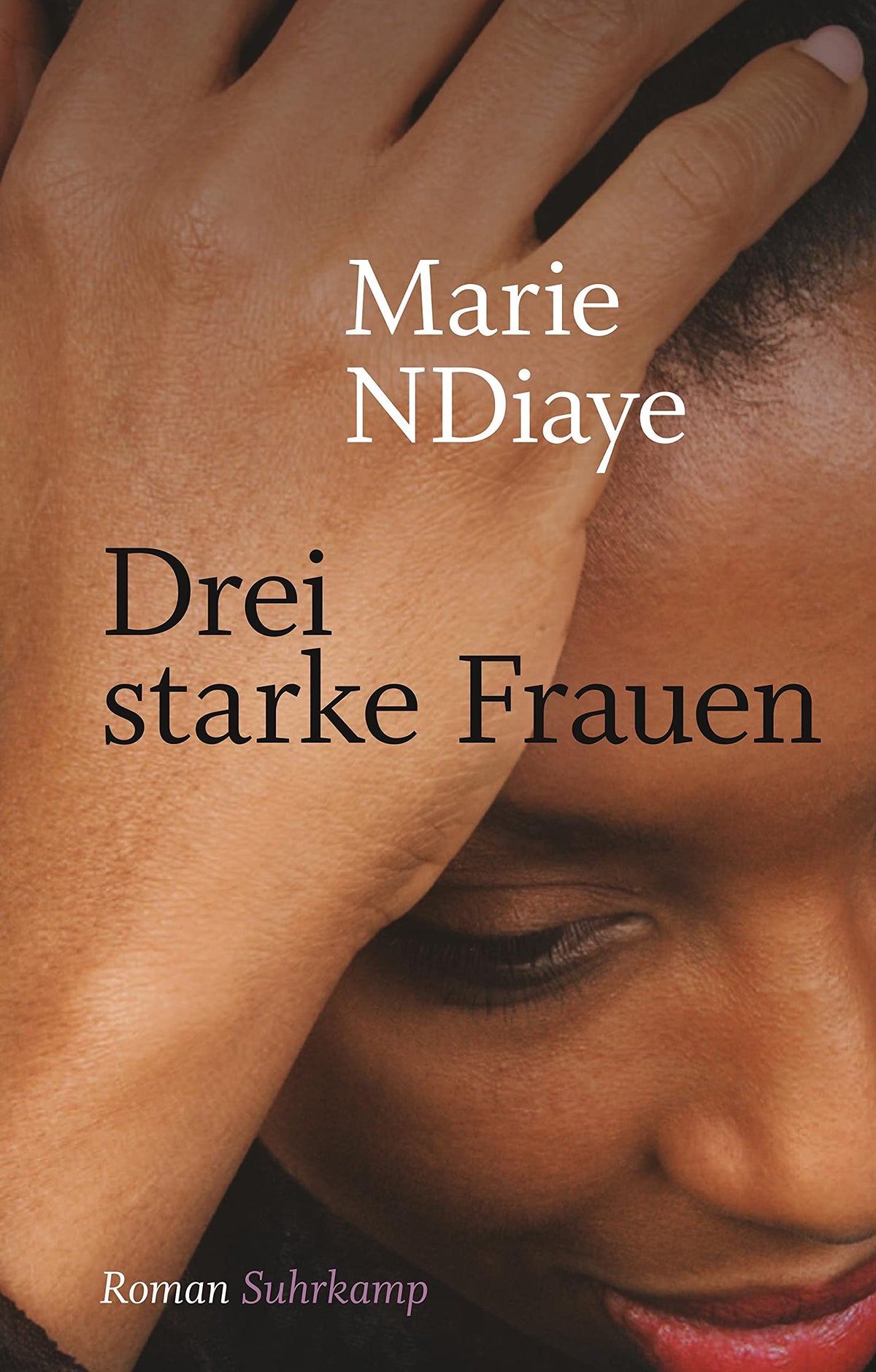 Drei starke Frauen: Roman. Geschenkausgabe (suhrkamp pocket)