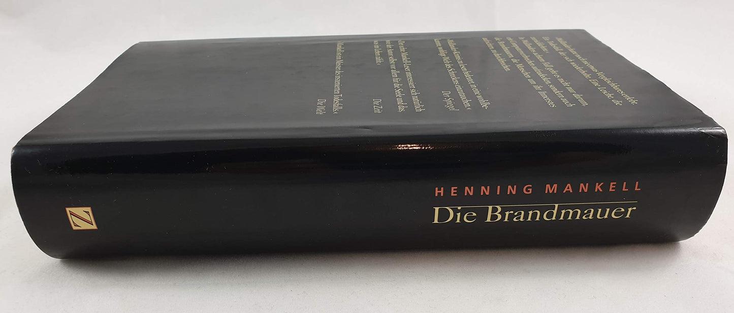 Die Brandmauer: Roman