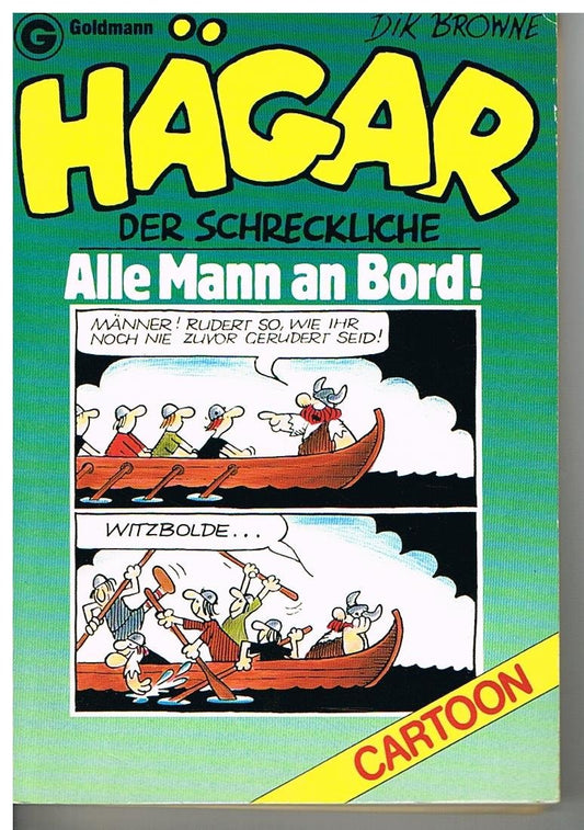 Hägar, der Schreckliche: Alle Mann an Bord (Goldmann Cartoon)