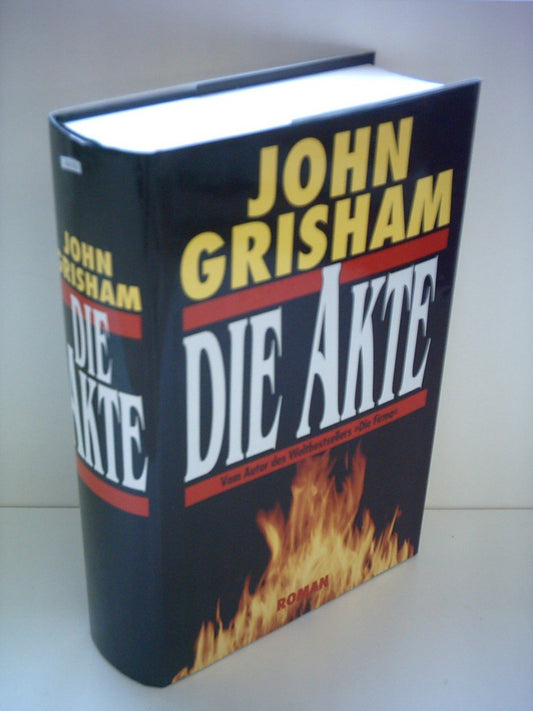 John Grisham: Die Akte
